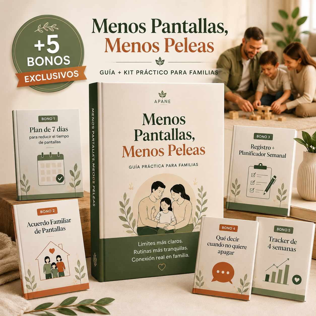 MENOS PANTALLAS, MENOS PELEA | Guía Completa + Kit de 5 Recursos para Aplicarlo en Casa